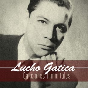 Download track Una Semana Sin Ti Lucho Gatica