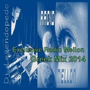 Download track Radio Mellon (Mega Mix) Dj Levendopedo