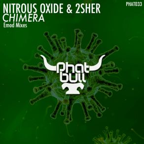 Download track Chimera (Emod Remix) Nitrous Oxide, 2Sher