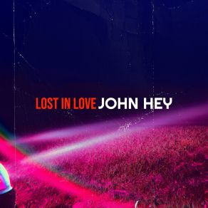 Download track Where Has All The Time Gone John Hey