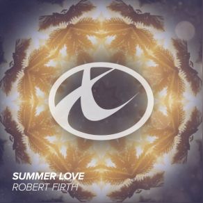 Download track Summer Love (Radio Edit) Robert Firth