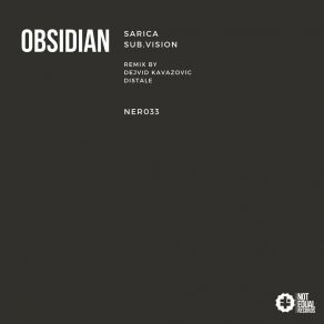 Download track Obsidian (Dejvid Kavazovic & Distale Remix) SaricaDistale, Dejvid Kavazovic