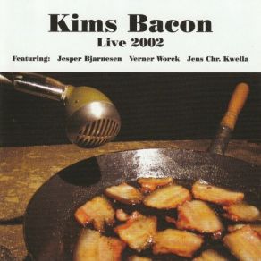 Download track Doggin' Around (Live) Kims Bacon