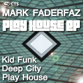 Download track Deep City Mark Faderfaz