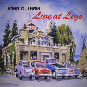 Download track Unbelievers (Live) John D. Lamb