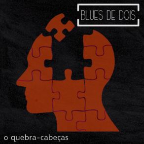 Download track Amigo Imaginário Blues De Dois