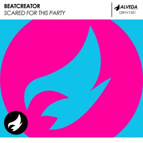 Download track Scared For This Party (Radio Edit) Beatcreator