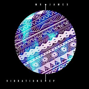 Download track Vibrations Mr. James