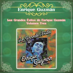 Download track Celos De Ti (Jelous Of You) Enrique Guzmán