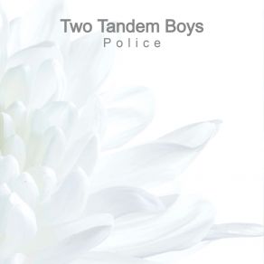 Download track Police (Extended Version) Two Tandem Boys