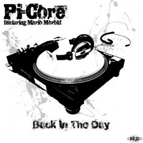 Download track Back In The Day Picore, Mario Morbid