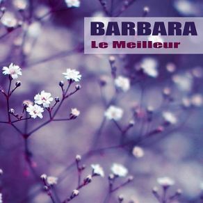 Download track Le Chouette Quartier (Remasterisé) Bárbara