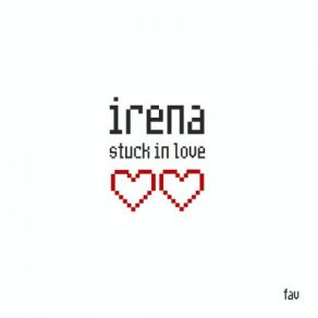 Download track Stuck In Love (Vanni & Fav's Discopop Remix Radio Edit) Irena