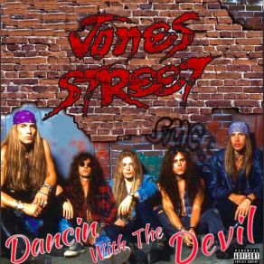 Download track Dancin With The Devil Jones Street