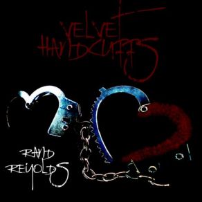 Download track Velvet Handcuffs Rand Reynolds