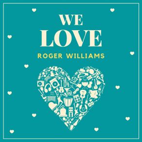 Download track An Affair To Remember (Our Love Affair) (Original Mix) Roger Williams