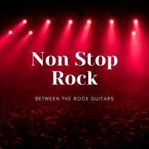 Download track Who Can It Be Now? Between The Rock Guitars