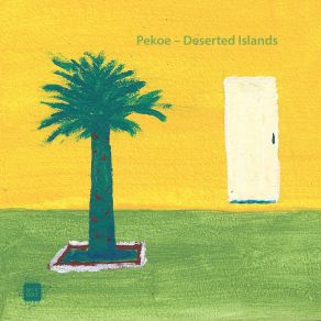 Download track Deserted Islands (Radio Version) Pekoe