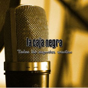 Download track Ahora Te Lamentas LA CAJA NEGRA