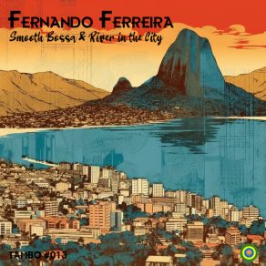 Download track Smooth Bossa Fernando Ferreira