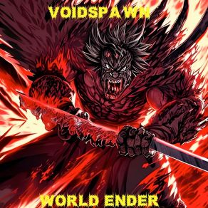 Download track World Ender Voidspawn