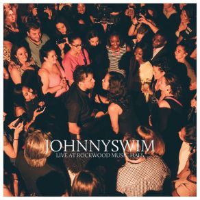 Download track Over I Wish You Love (Live) Johnnyswim