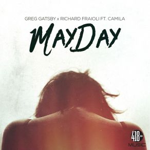 Download track Mayday (Extended Mix) Greg Gatsby