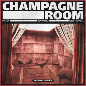 Download track Champagne Room Felly The Voice