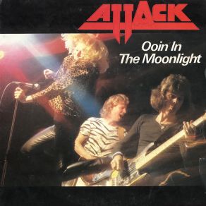 Download track Ooin' In The Moonlight (Version) The AttackVersion