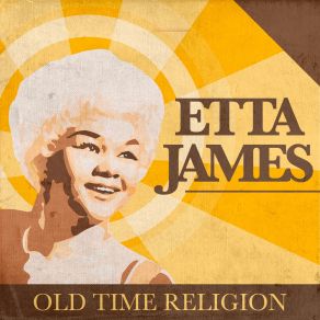 Download track Jesus Lover Over My Soul Etta James