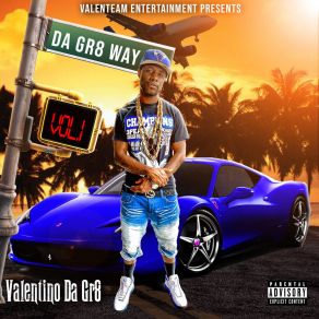 Download track D. G. W. Intro Valentino Da Gr8