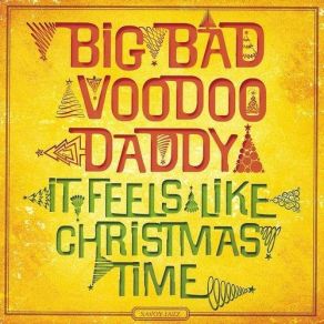 Download track All I Want For Christmas (Is My Two Front Teeth) Big Bad Voodoo Daddy