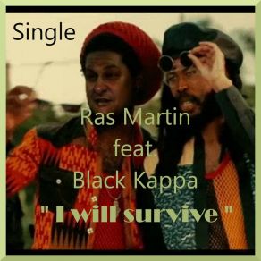 Download track I Will Survive Remix Black Kappa