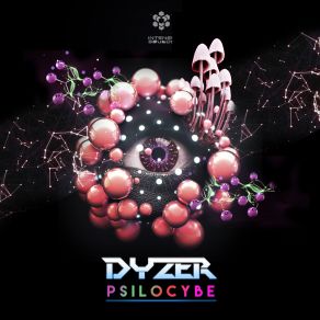 Download track Psilocybe (Original Mix) Dyzer