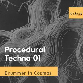 Download track Procedural Techno 001 Ethereal Transmissions Drummer In Cosmos