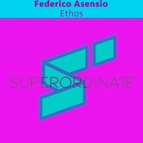 Download track Ethos Federico Asensio