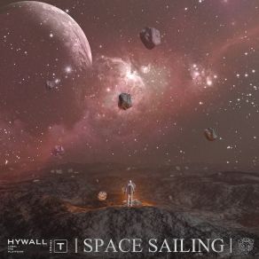 Download track Space Sailing (Radio Edit) Hywall