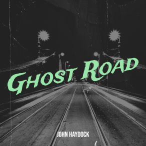 Download track Ride Into The Night John Haydock