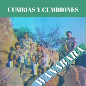 Download track Cumbia Pa´ Oriente Wanabara