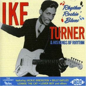 Download track Nobody Wants Me Ike Turner, His Kings Of RhythmDennis Binder