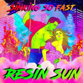 Download track Sinking So Fast (Spaceforce Remix) Resin SunSpaceforce