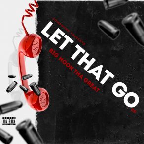 Download track Let That Go Tha Great