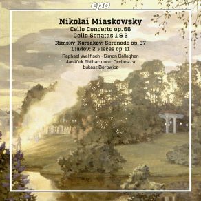 Download track Myaskovsky Cello Concerto In C Minor, Op. 66 II. Allegro Vivace. Andante Semplice E Tranquillo Janacek Philharmonic Orchestra, Łukasz Borowicz, Raphael Wallfisch, Simon Callaghan