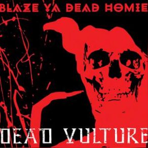 Download track Break Something Blaze Ya Dead Homie