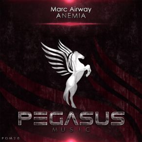 Download track Anemia (Original Mix) Marc Airway