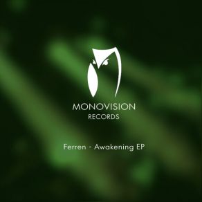 Download track Awakening (Original Mix) Ferren