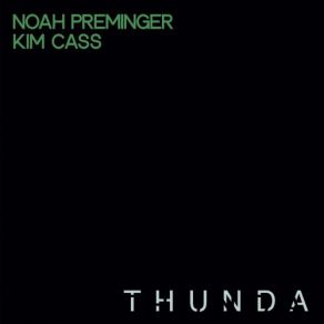 Download track Ricky Noah Preminger, Kim Cass