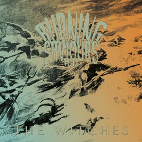 Download track The Witches Burning Saviours