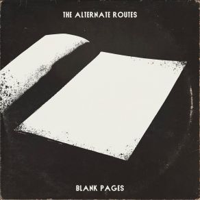 Download track Blank Pages The Alternate Routes