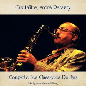 Download track Wrap Your Troubles In Dreams (Remastered 2019) Guy Lafitte, André Persiany